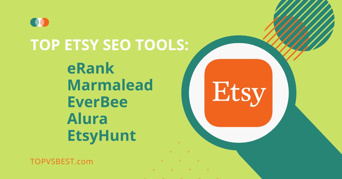 top etsy seo tools erank marmalead everbee alura etsyhunt