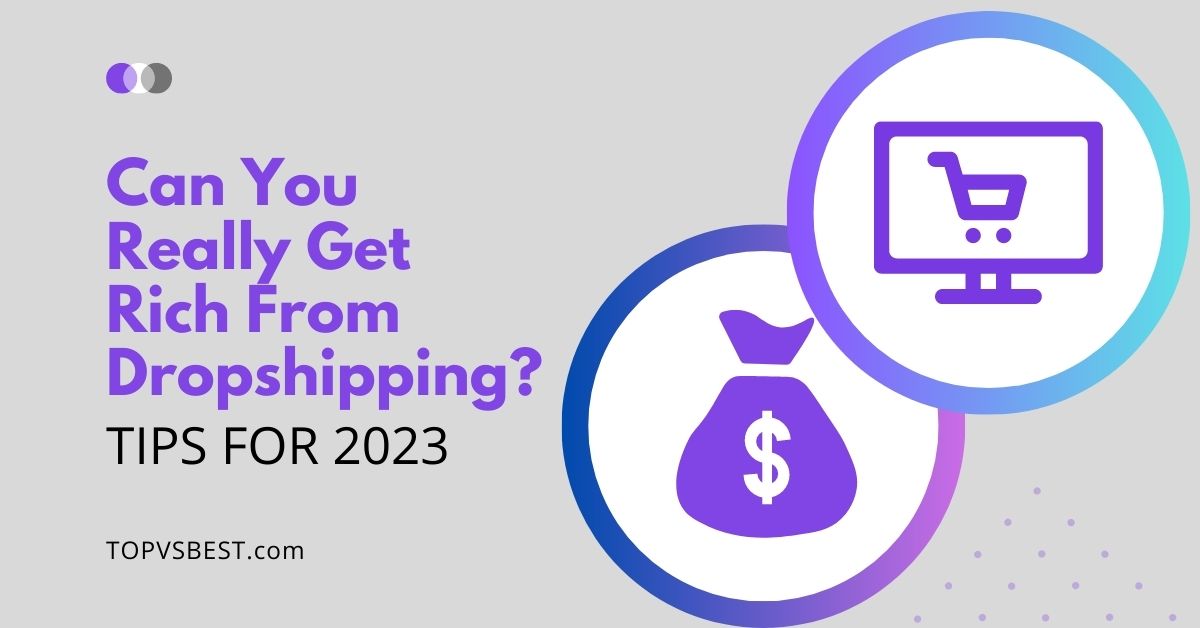 Can You Really Get Rich From Dropshipping