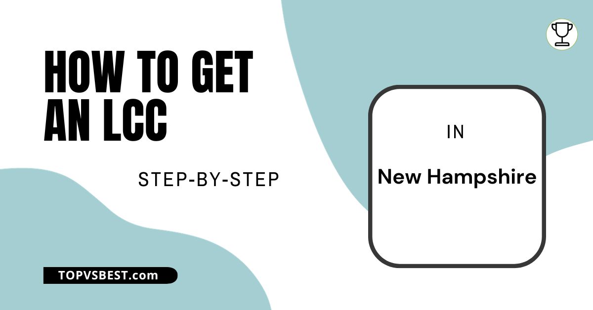 How To Get An LLC In New Hampshire