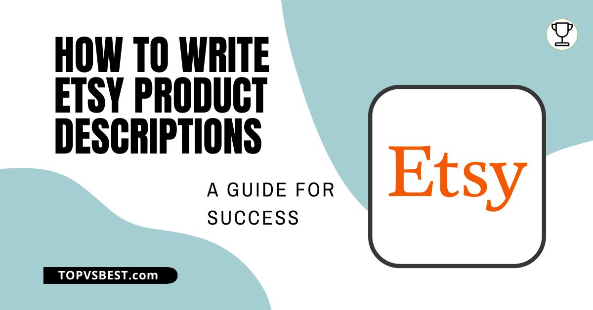 how to write etsy product descriptions