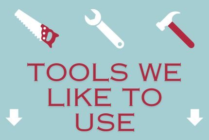tools-we-like-to-use